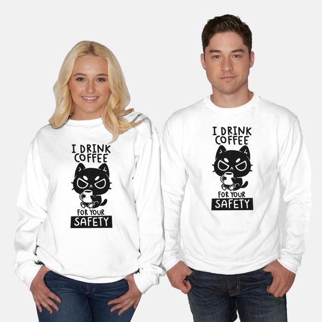 I Drink Coffee For Your Safety-Unisex-Crew Neck-Sweatshirt-koalastudio