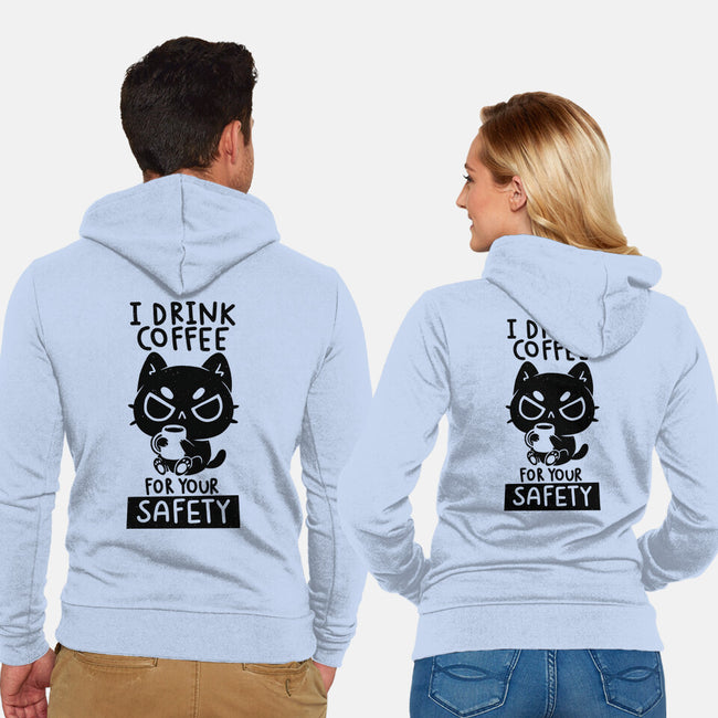 I Drink Coffee For Your Safety-Unisex-Zip-Up-Sweatshirt-koalastudio