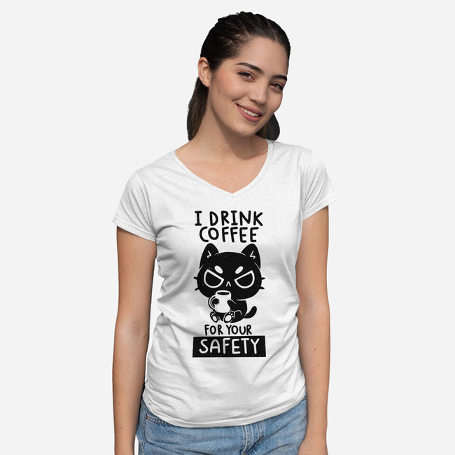 I Drink Coffee For Your Safety-Womens-V-Neck-Tee-koalastudio