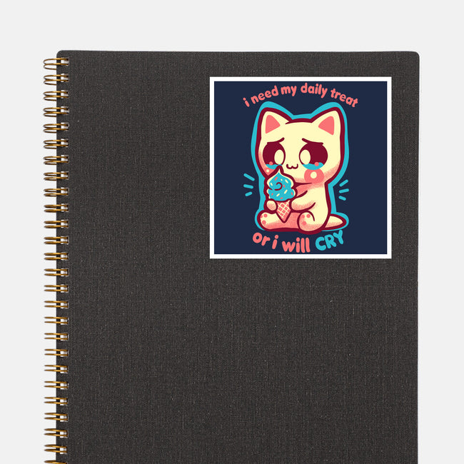 Need My Daily Treat-None-Glossy-Sticker-TechraNova