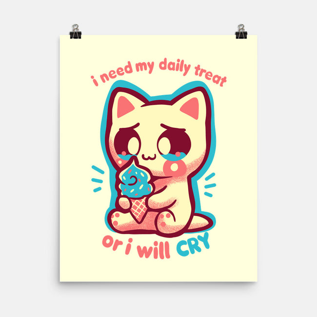 Need My Daily Treat-None-Matte-Poster-TechraNova