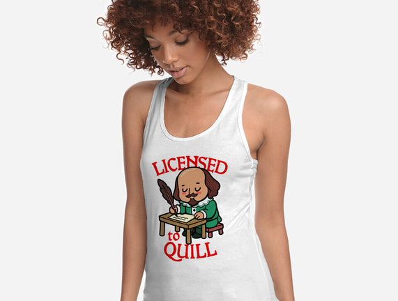 Licensed To Quill