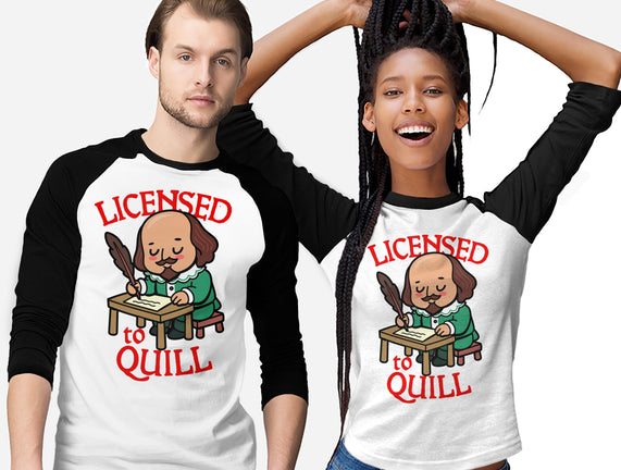 Licensed To Quill