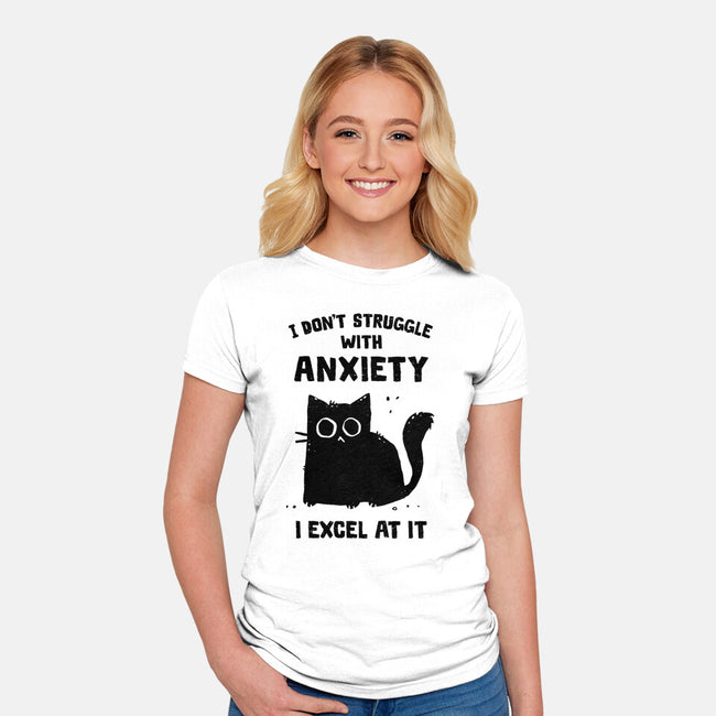 Struggling With Anxiety-Womens-Fitted-Tee-kg07