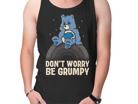 Be Grumpy