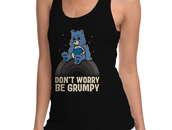 Be Grumpy