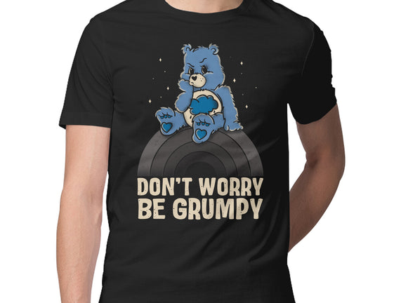 Be Grumpy