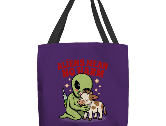 Aliens Mean No Harm