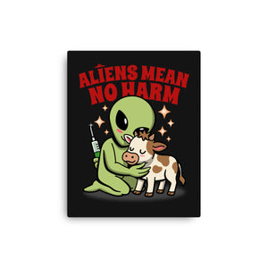 Aliens Mean No Harm