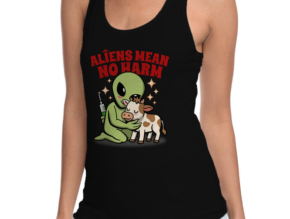 Aliens Mean No Harm