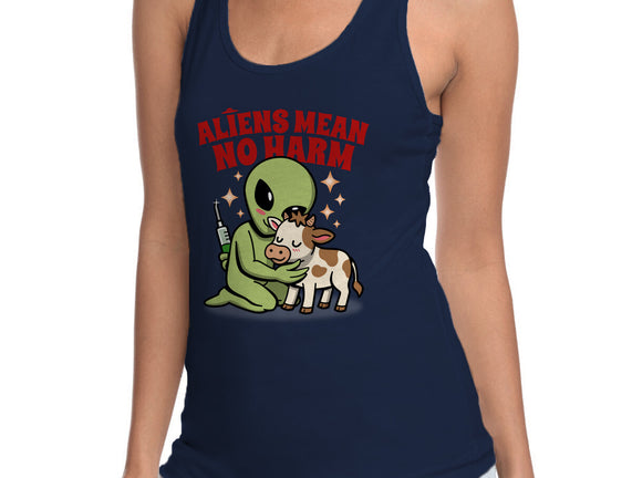 Aliens Mean No Harm