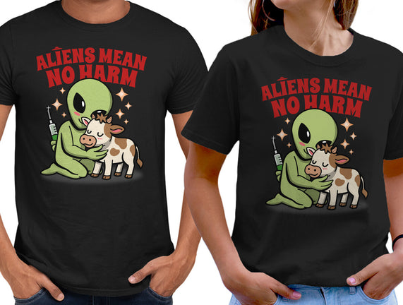 Aliens Mean No Harm