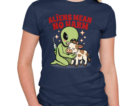Aliens Mean No Harm