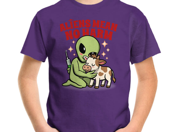Aliens Mean No Harm