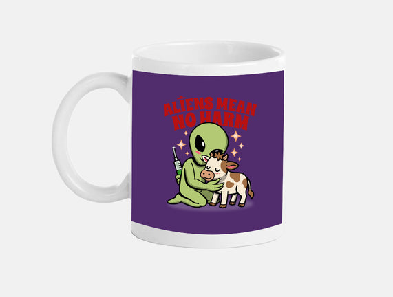 Aliens Mean No Harm