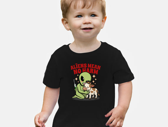 Aliens Mean No Harm