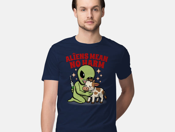 Aliens Mean No Harm