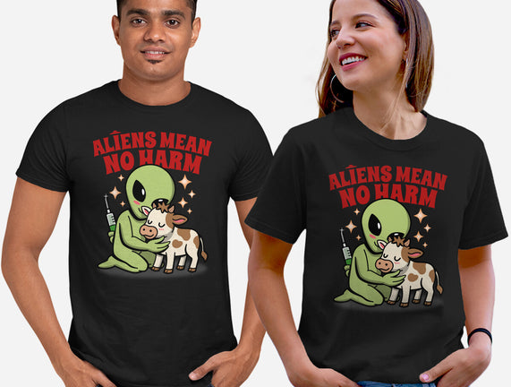 Aliens Mean No Harm