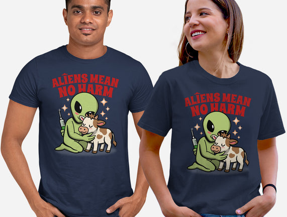 Aliens Mean No Harm
