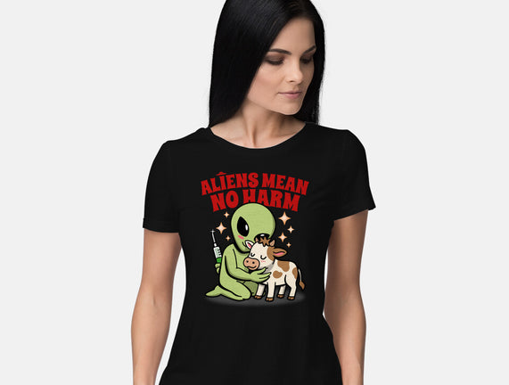 Aliens Mean No Harm