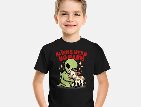Aliens Mean No Harm
