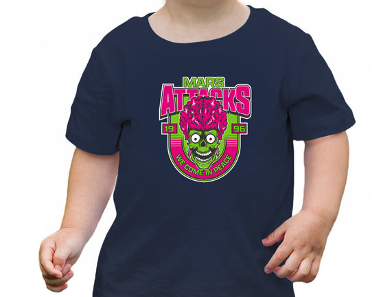 Mars Attacks We Come In Peace