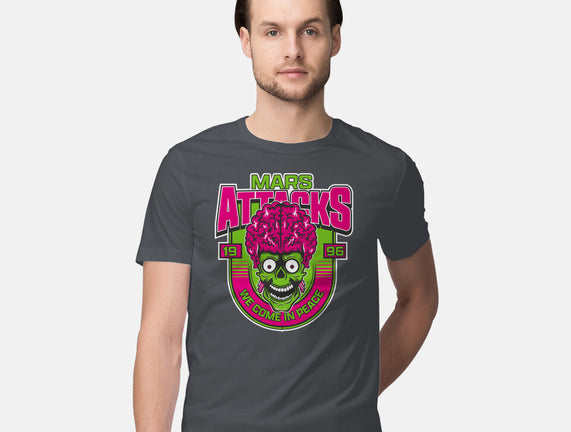 Mars Attacks We Come In Peace