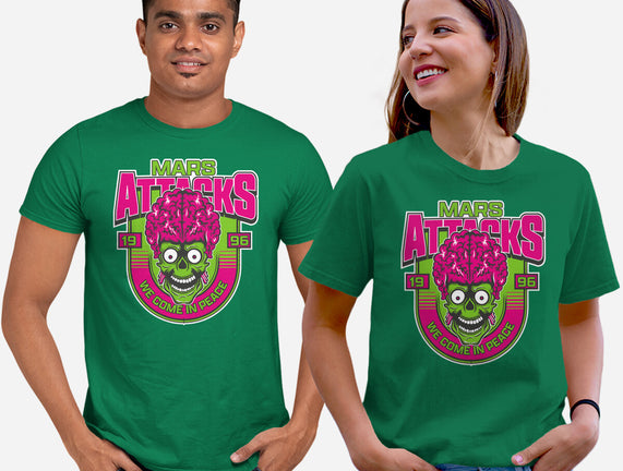 Mars Attacks We Come In Peace