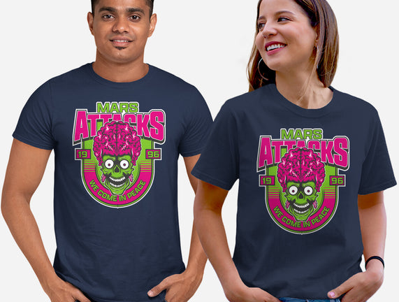 Mars Attacks We Come In Peace