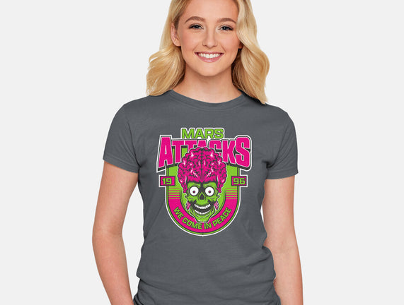 Mars Attacks We Come In Peace