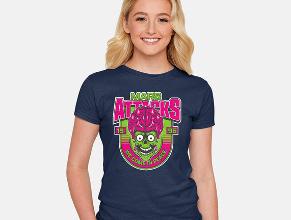 Mars Attacks We Come In Peace