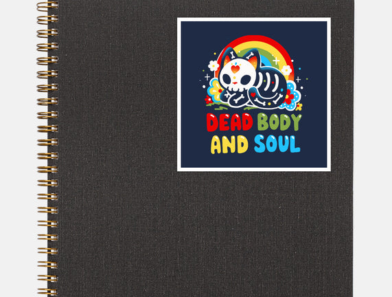 Dead Body And Soul