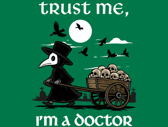 Trust Me I'm A Doctor
