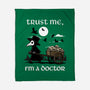 Trust Me I'm A Doctor-None-Fleece-Blanket-GoshWow