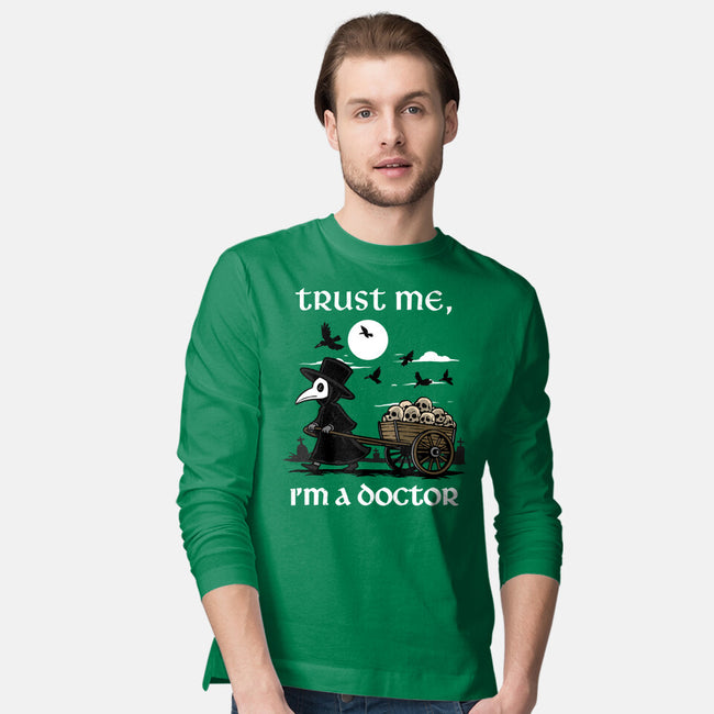 Trust Me I'm A Doctor-Mens-Long Sleeved-Tee-GoshWow