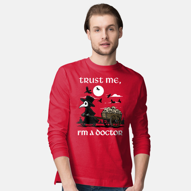 Trust Me I'm A Doctor-Mens-Long Sleeved-Tee-GoshWow