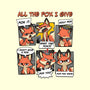 The Fox I Give-None-Adjustable Tote-Bag-GoshWow