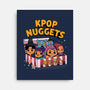 Kpop Nuggets-None-Stretched-Canvas-dandingeroz