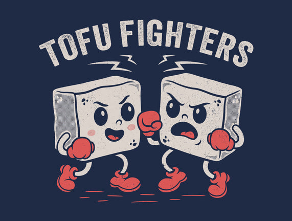 Tofu Fighters