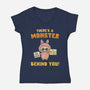 There's A Monster Behind You-Womens-V-Neck-Tee-kg07