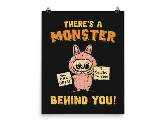 There's A Monster Behind You