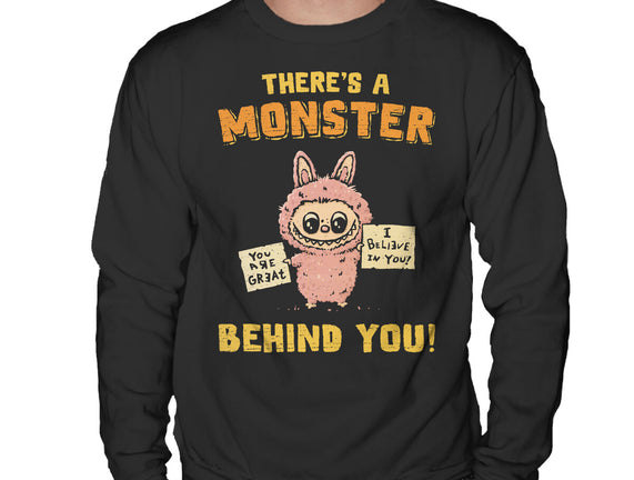 There's A Monster Behind You