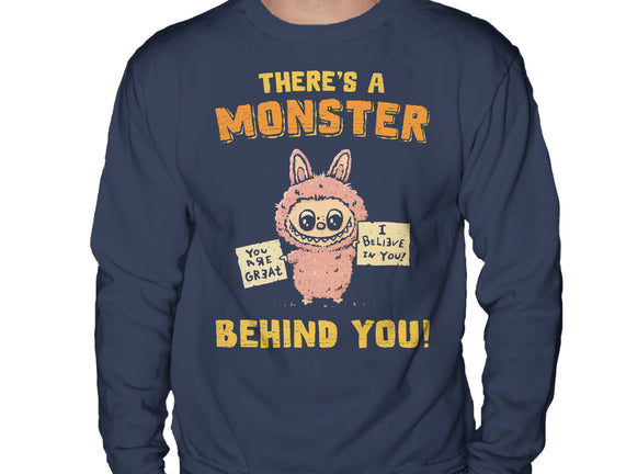 There's A Monster Behind You