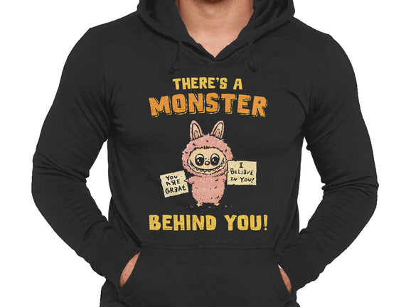 There's A Monster Behind You