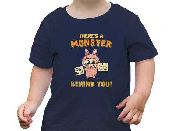 There's A Monster Behind You