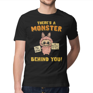 There's A Monster Behind You