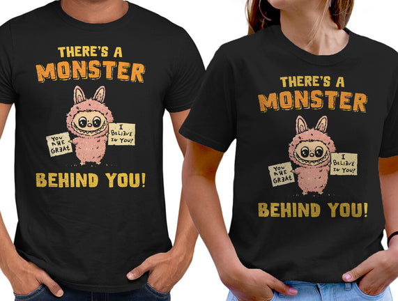 There's A Monster Behind You