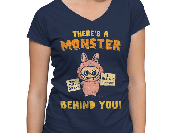 There's A Monster Behind You
