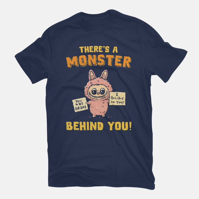 There's A Monster Behind You-Mens-Basic-Tee-kg07