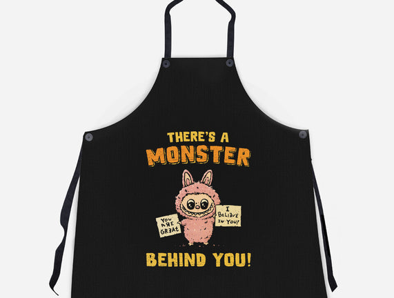 There's A Monster Behind You